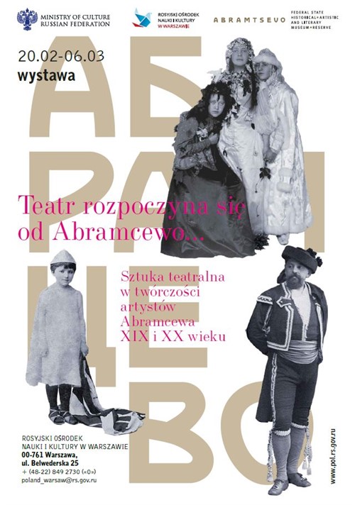 Otwarcie wystawy Muzeum Państwowego „TEATR ZACZYNA SIĘ W ABRAMCEWIE!” Otwarcie wystawy Muzeum Państwowego „TEATR ZACZYNA SIĘ W ABRAMCEWIE!”
