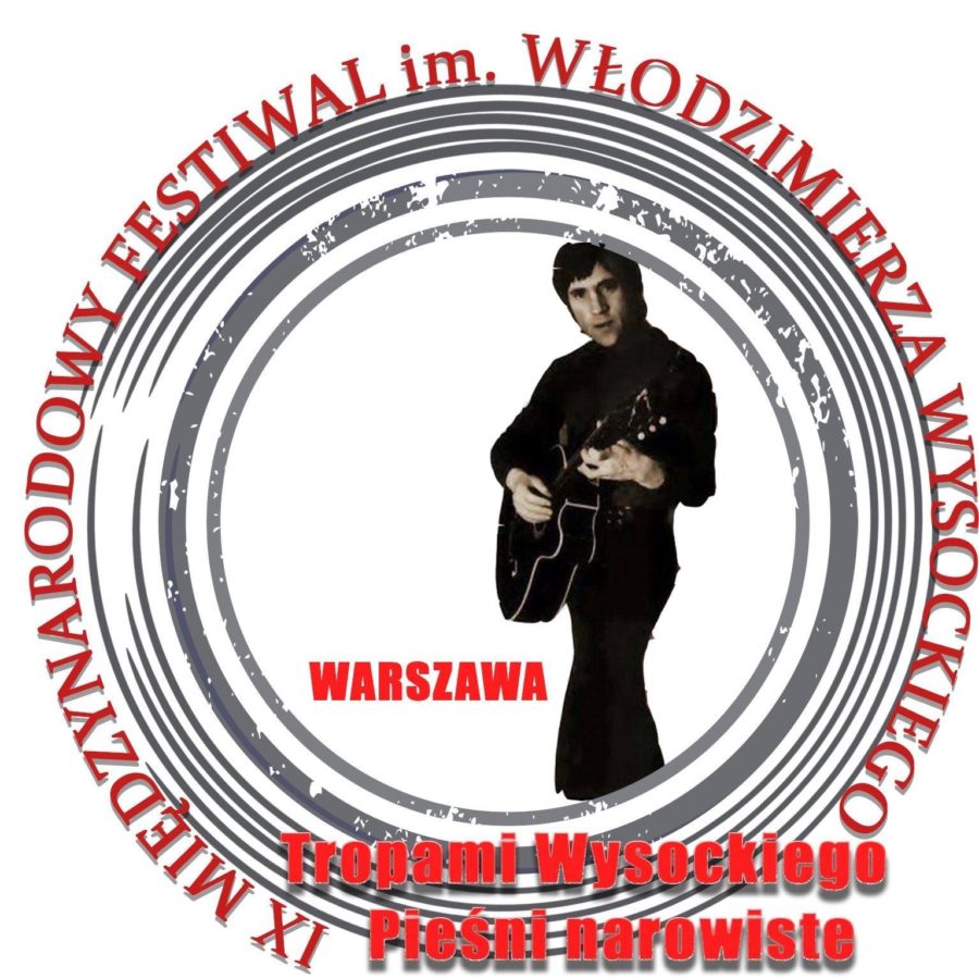 IX Międzynarodowy Festiwal im. Włodzimierza Wysockiego (25-27 stycznia 2020)