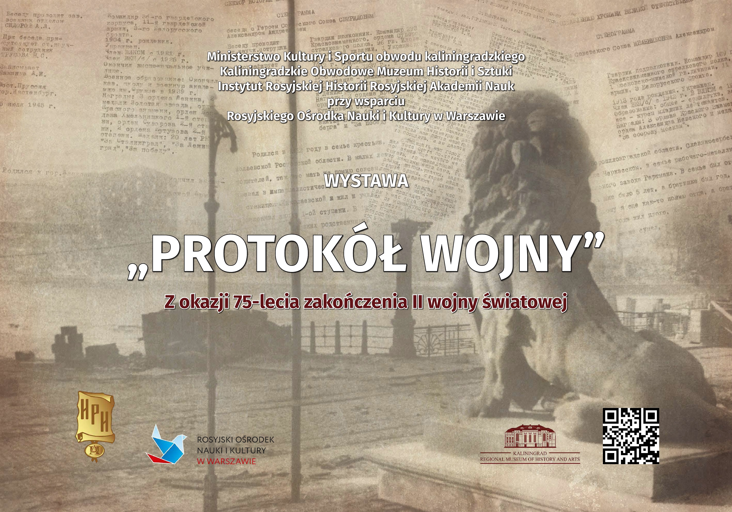 Wystawa «Protokoły wojny» upamiętniająca 75. rocznicę zwycięstwa w Wielkiej Wojnie Ojczyźnianej 1941-1945